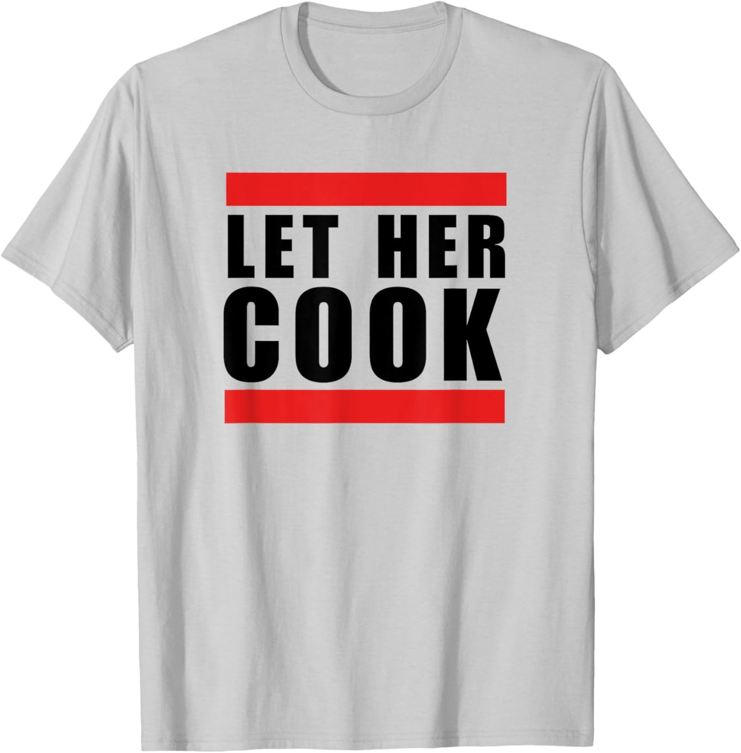 Let her cook cool funny saying meme thanksgiving humor T-Shirt - T-Shirt | Ash