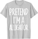Easy Pretend I'm Alligator Costume Gift Halloween Crocodile T-Shirt - T-Shirt | Ash