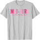 Med Surg Nurse Appreciation Nursing School Graduation Women T-Shirt - T-Shirt | Ash