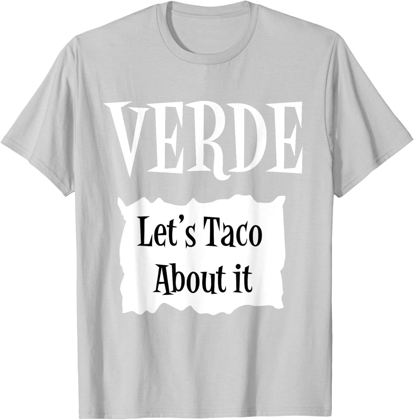 VERDE - Hot Packet Halloween Taco Costume T-Shirt - T-Shirt | Ash
