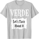 VERDE - Hot Packet Halloween Taco Costume T-Shirt - T-Shirt | Ash