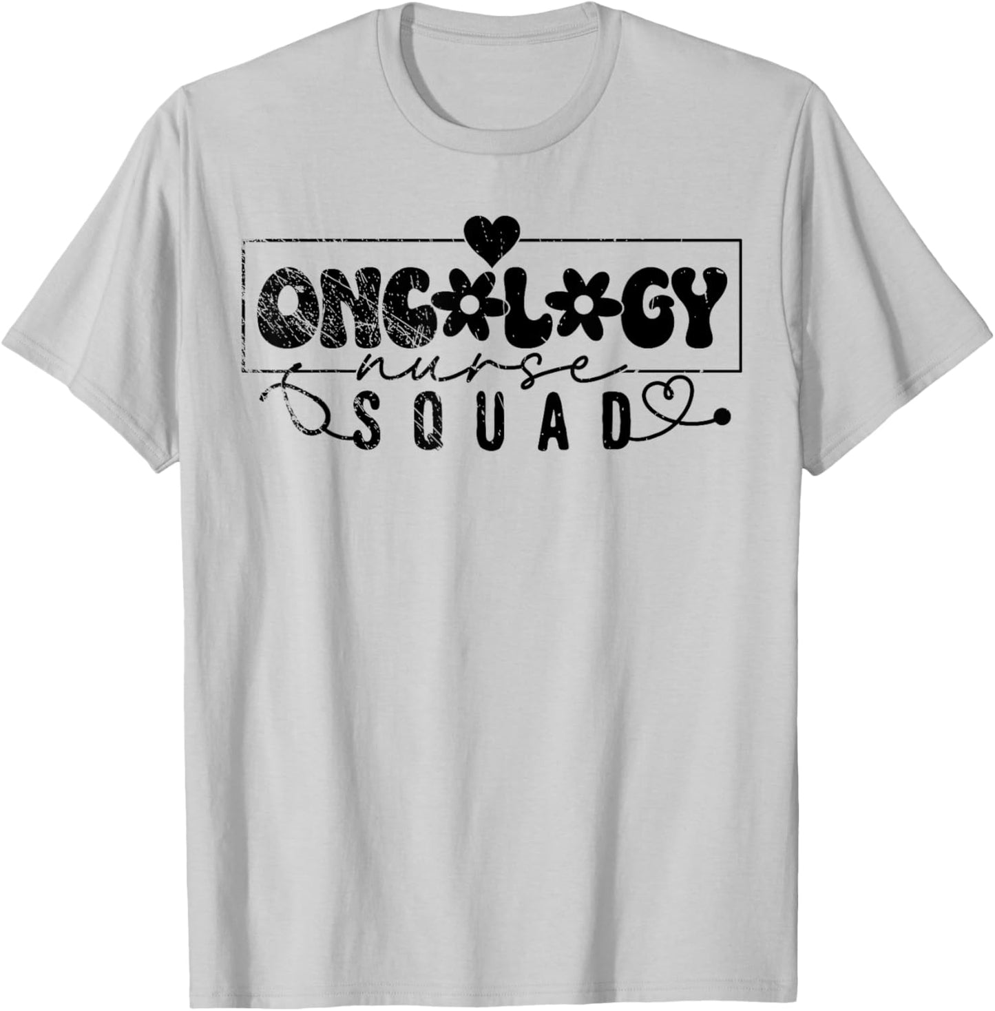 Oncology Nurse Squad, Nursing, Nurse Lover T-Shirt - T-Shirt | Ash