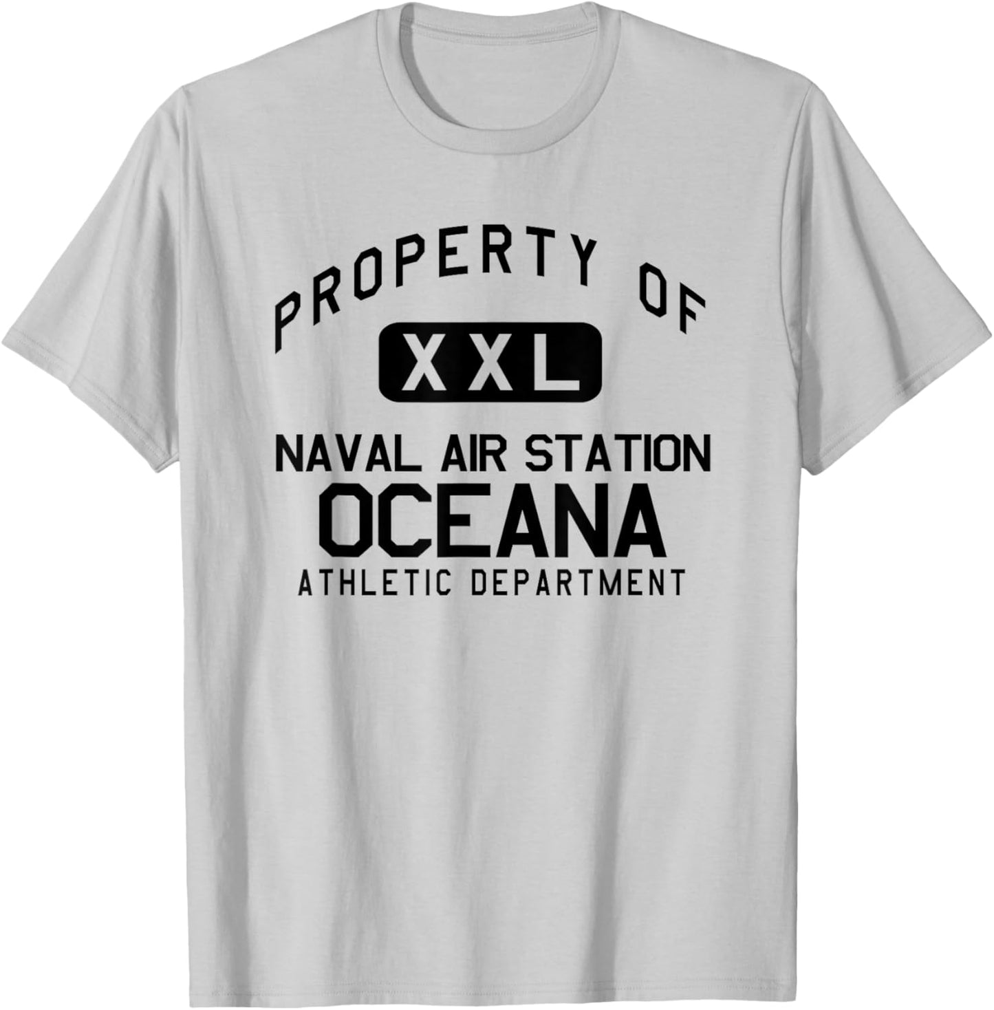 Property of Naval Air Station Oceana Athletic Department T-Shirt - T-Shirt | Ash