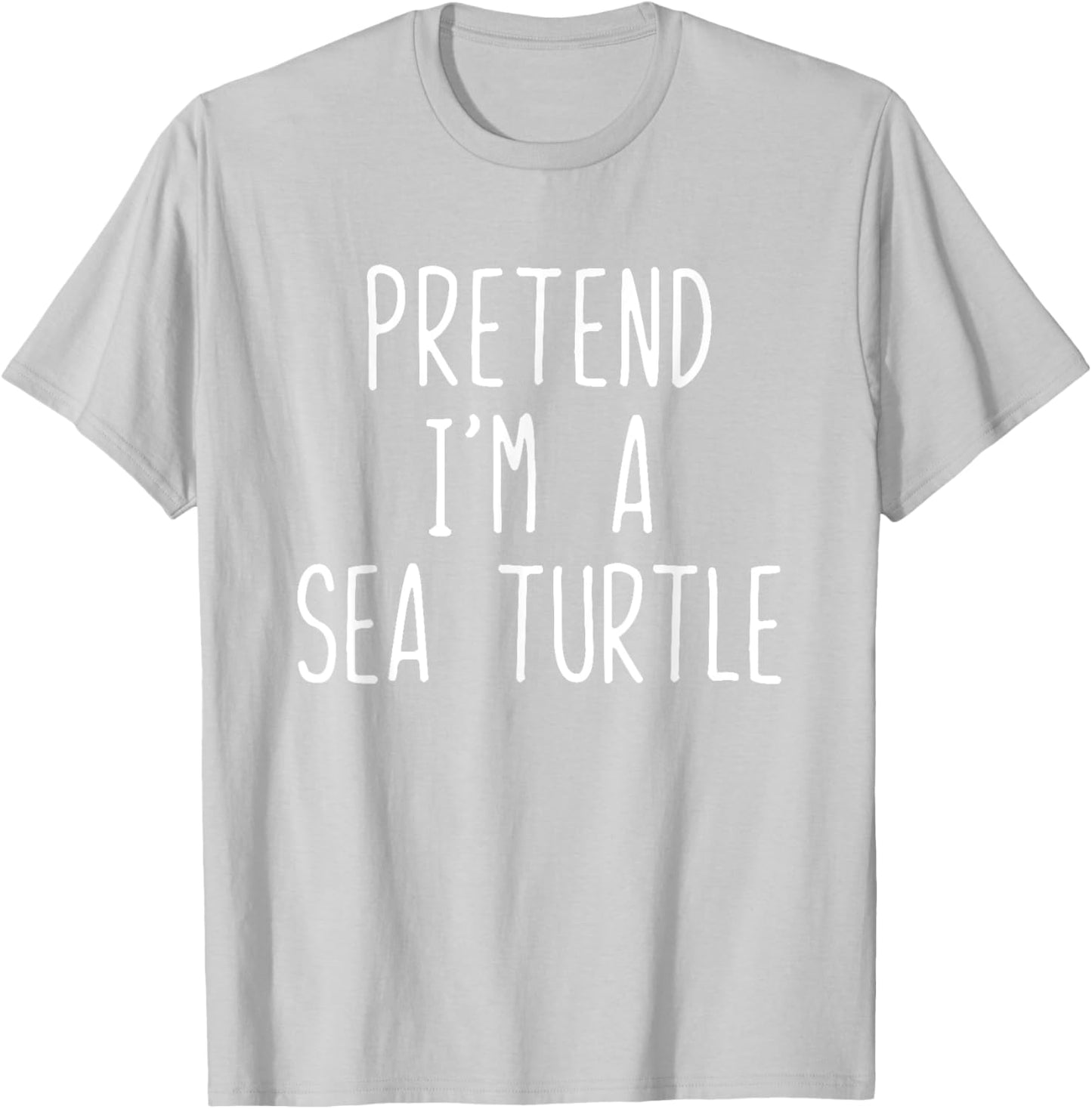 Pretend I'm Sea Turtle Costume Halloween Lazy Adult Kids T-Shirt - T-Shirt | Ash