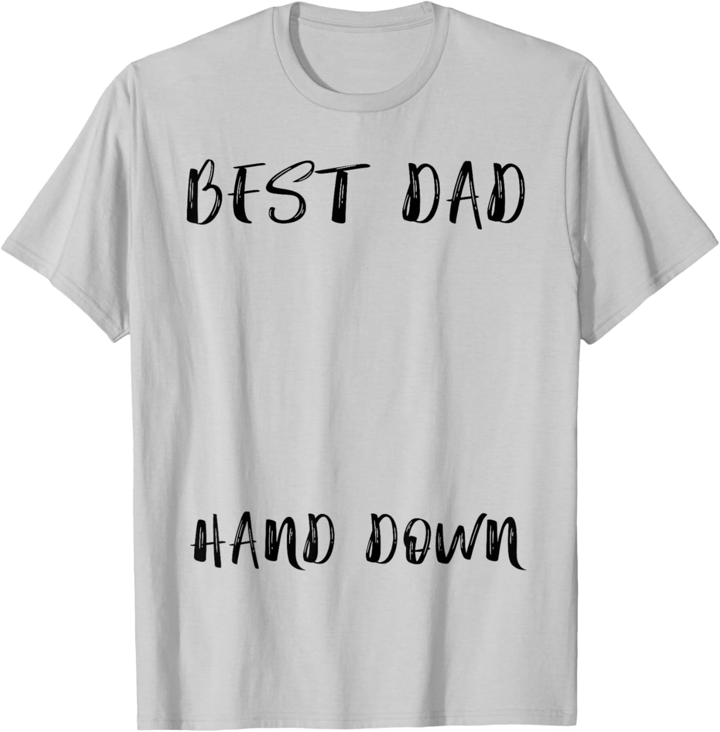 Best Dad Hands Down Kids Craft Dad Handprints Father's Day T-Shirt - T-Shirt | Ash