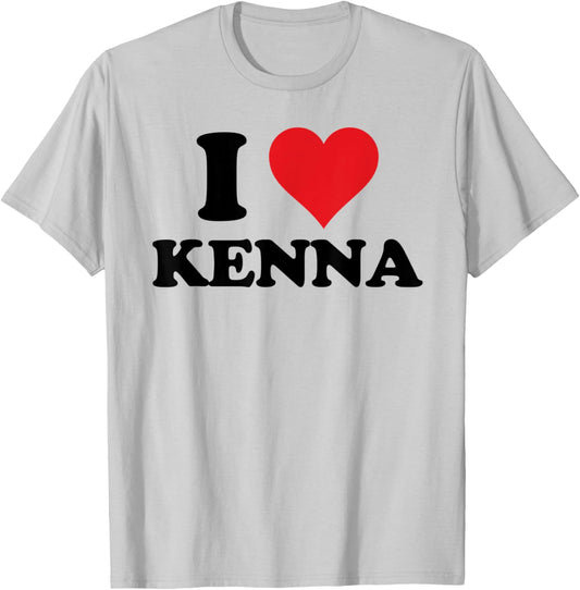 I Heart Kenna First Name I Love Personalized Stuff T-Shirt - T-Shirt | Ash
