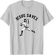 Jesus Saves Baseball pitcher T-Shirt - T-Shirt | Ash