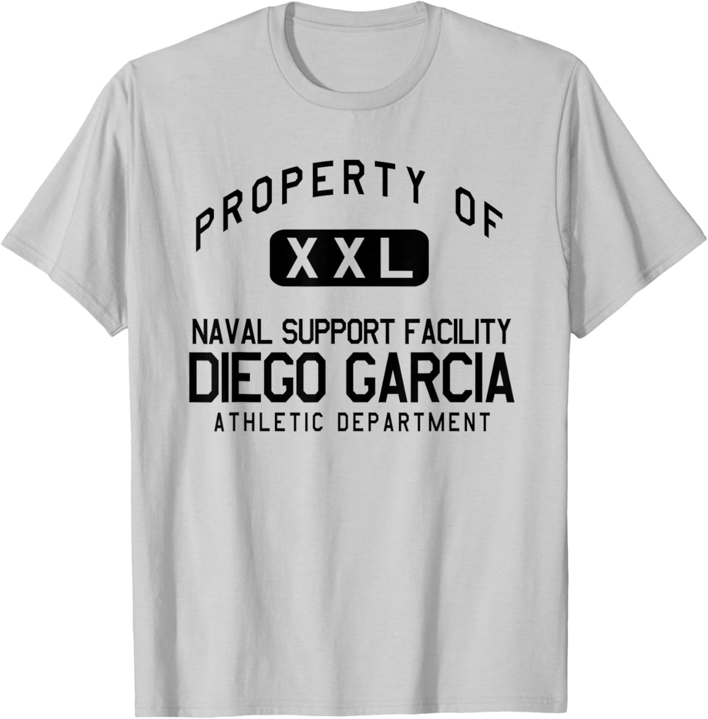 Property of Naval Support Activity Diego Garcia Athletic Dep T-Shirt - T-Shirt | Ash