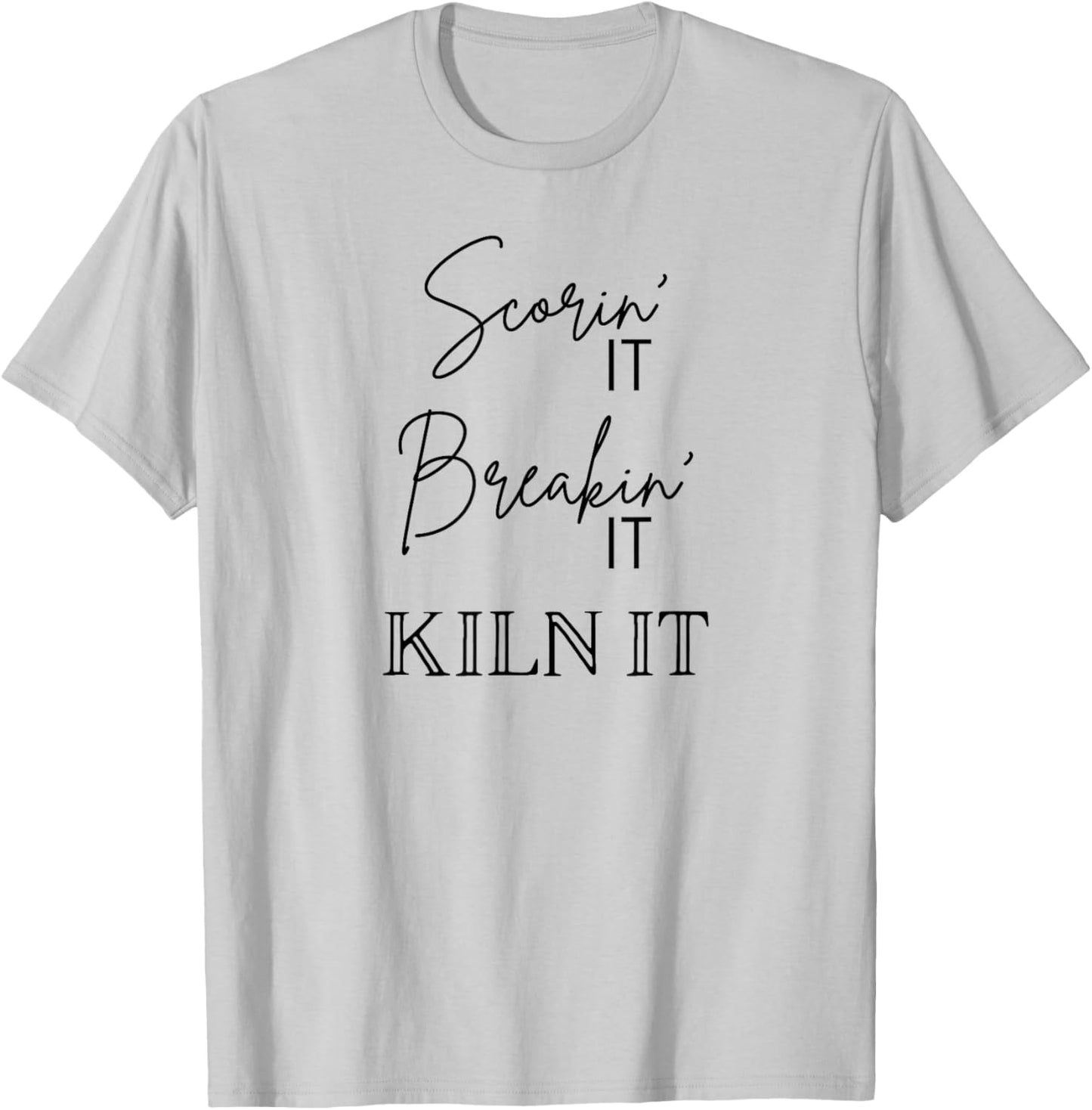 Funny Fused Glass Artist Kiln It T-Shirt - T-Shirt | Ash