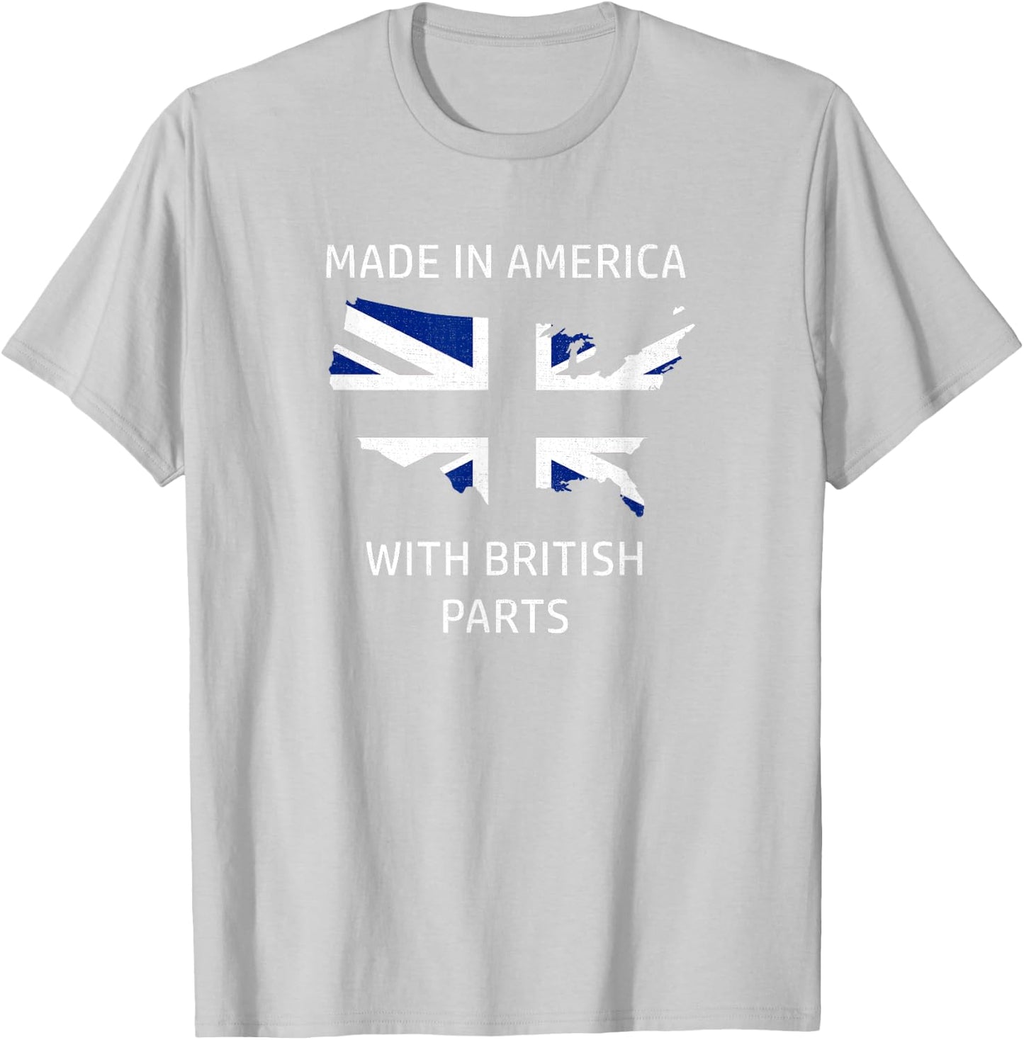 Made in America with British Parts - Britain and USA Pride T-Shirt - T-Shirt | Ash
