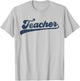 Teacher Gifts Men Women Cute Vintage Graphic Teacher T-Shirt - T-Shirt | Ash