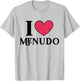 I Love Menudo Mexican Food Lover T-Shirt - T-Shirt | Ash
