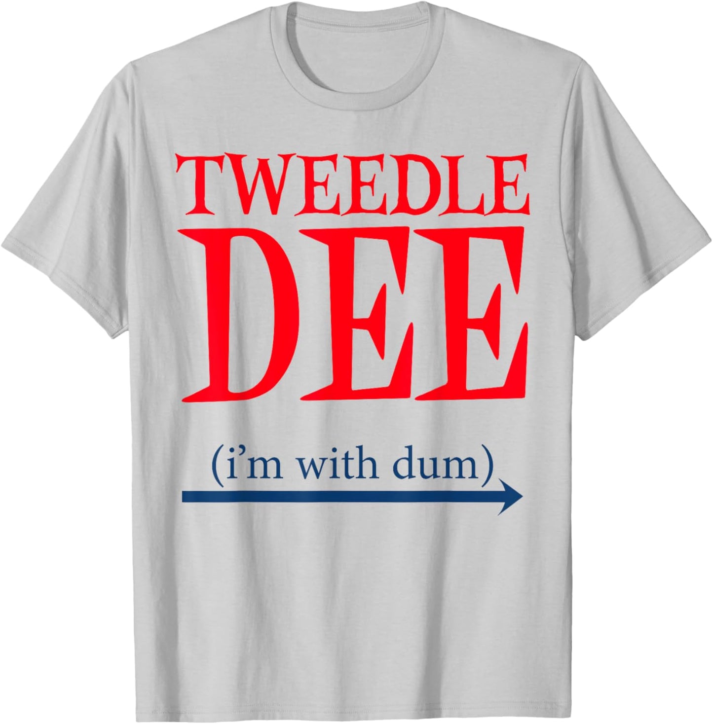 Tweedle Dee I'm With Dum - Lazy couple halloween costumes T-Shirt - T-Shirt | Ash