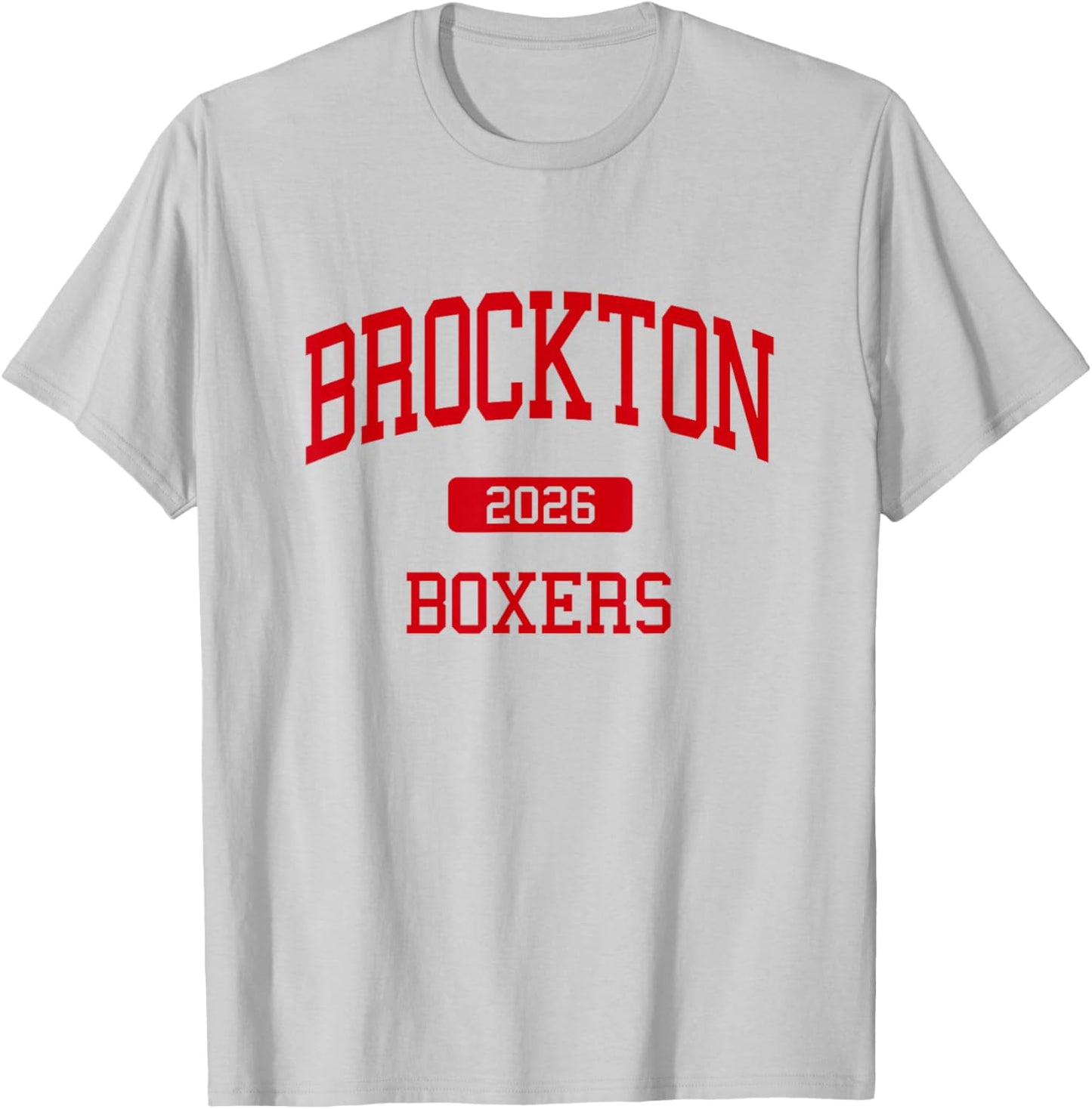 Brockton High School Class of 2026 Brockton MA T-Shirt - T-Shirt | Ash