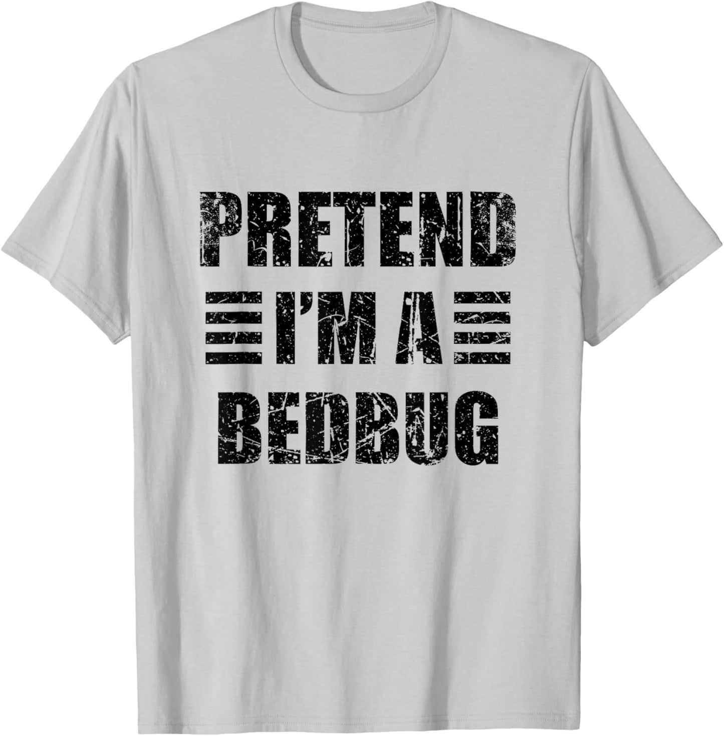 Vintage Pretend I'm a Bedbug Lazy Halloween Costume T-Shirt - T-Shirt | Ash