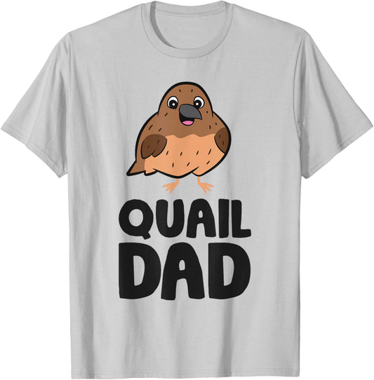 Common Quail Papa Quail Dad T-Shirt - T-Shirt | Ash