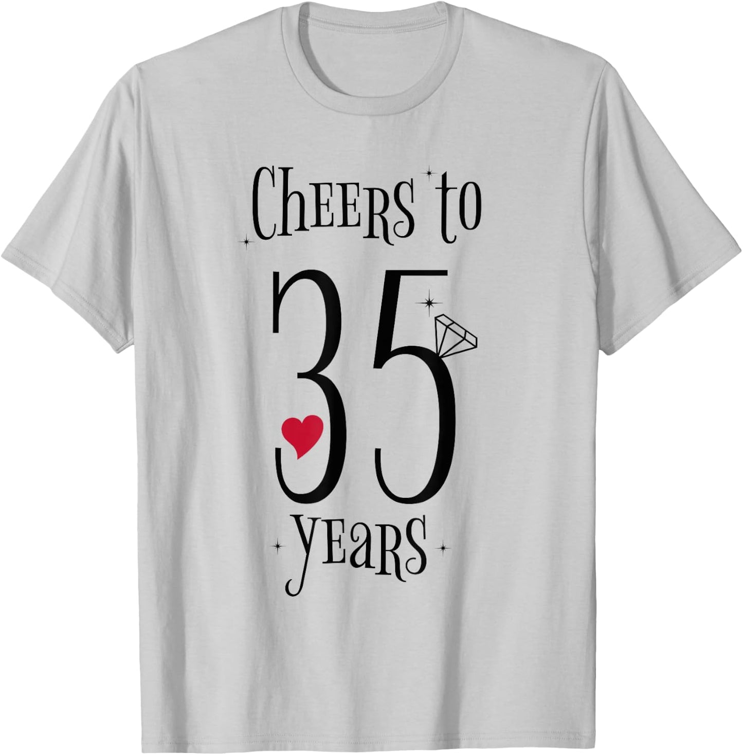 Cheers To 35 Years - 35th Wedding Anniversary T-Shirt - T-Shirt | Ash