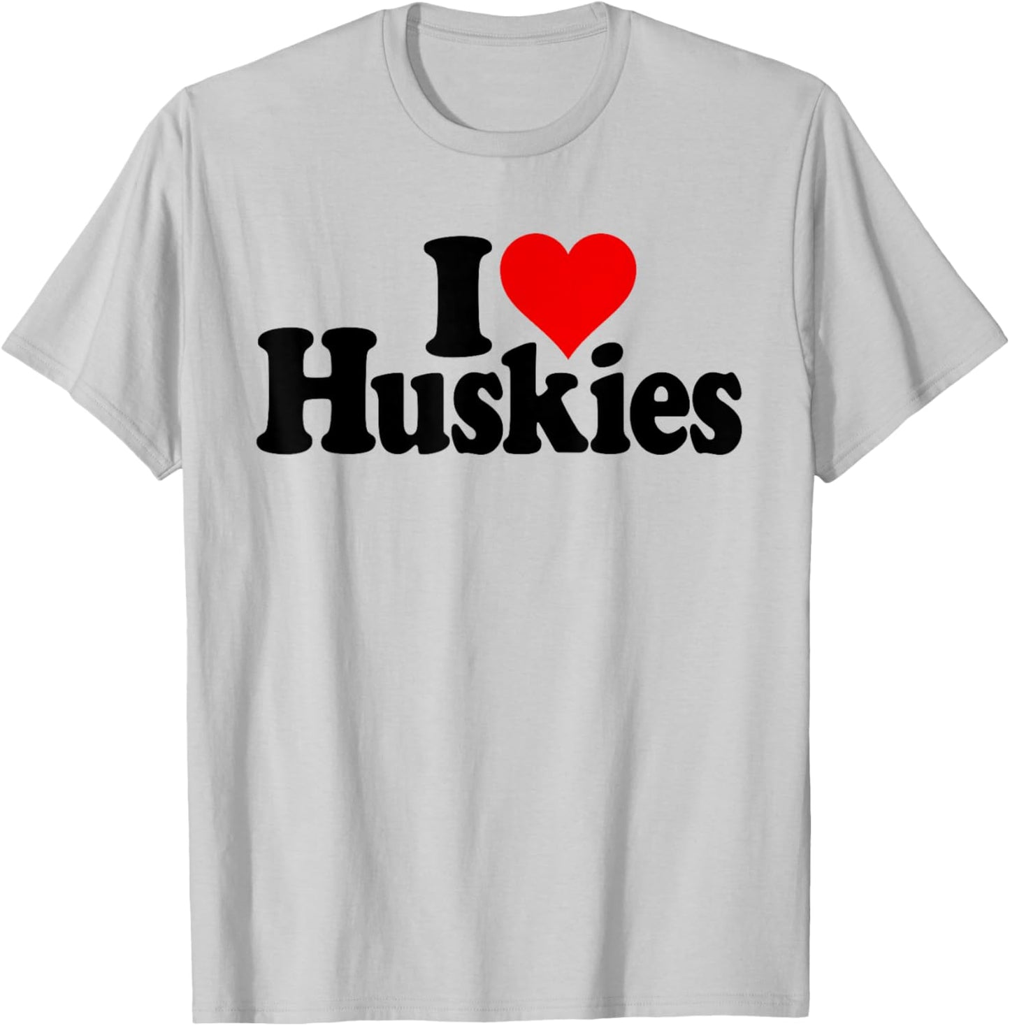 I Love Heart Huskies Siberian Husky Dog T-Shirt - T-Shirt | Ash
