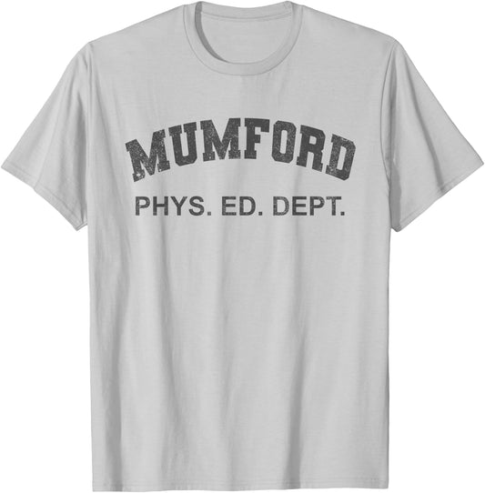 Mumford PHYS Ed Dept Funny Lazy Halloween Costume T-Shirt - T-Shirt | Ash