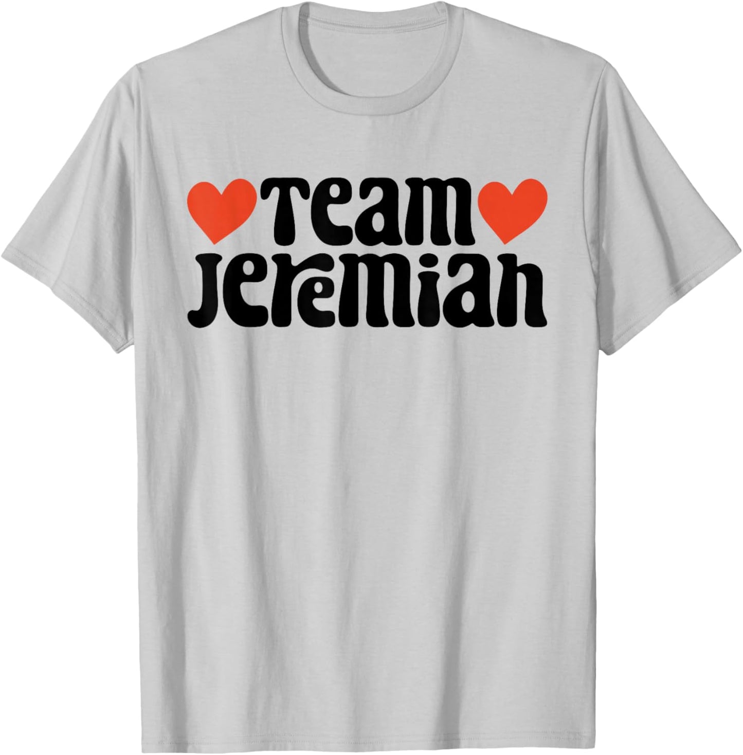 Retro Groovy Team Jeremiah I Love Jeremiah I Heart Jeremiah T-Shirt - T-Shirt | Ash
