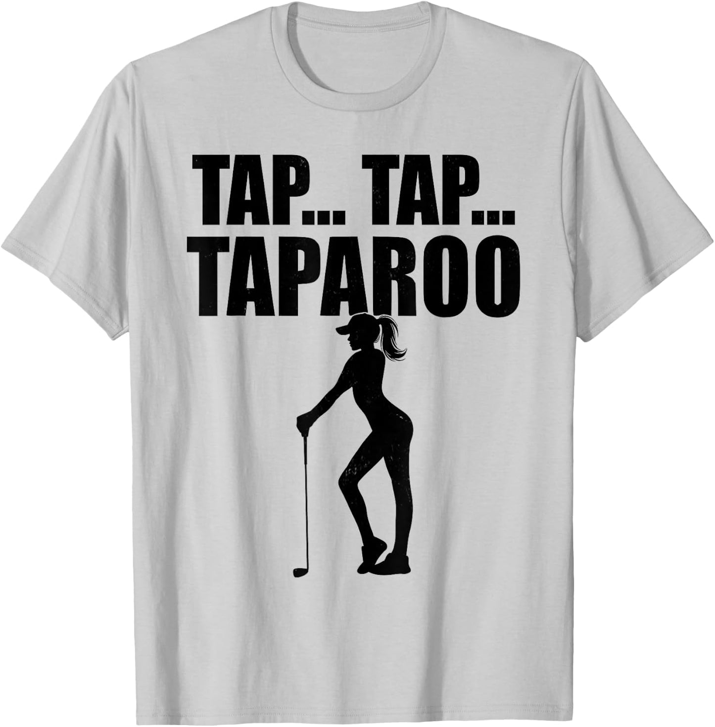 Tap... Tap... Taparoo Cute Golfer T-Shirt - T-Shirt | Ash