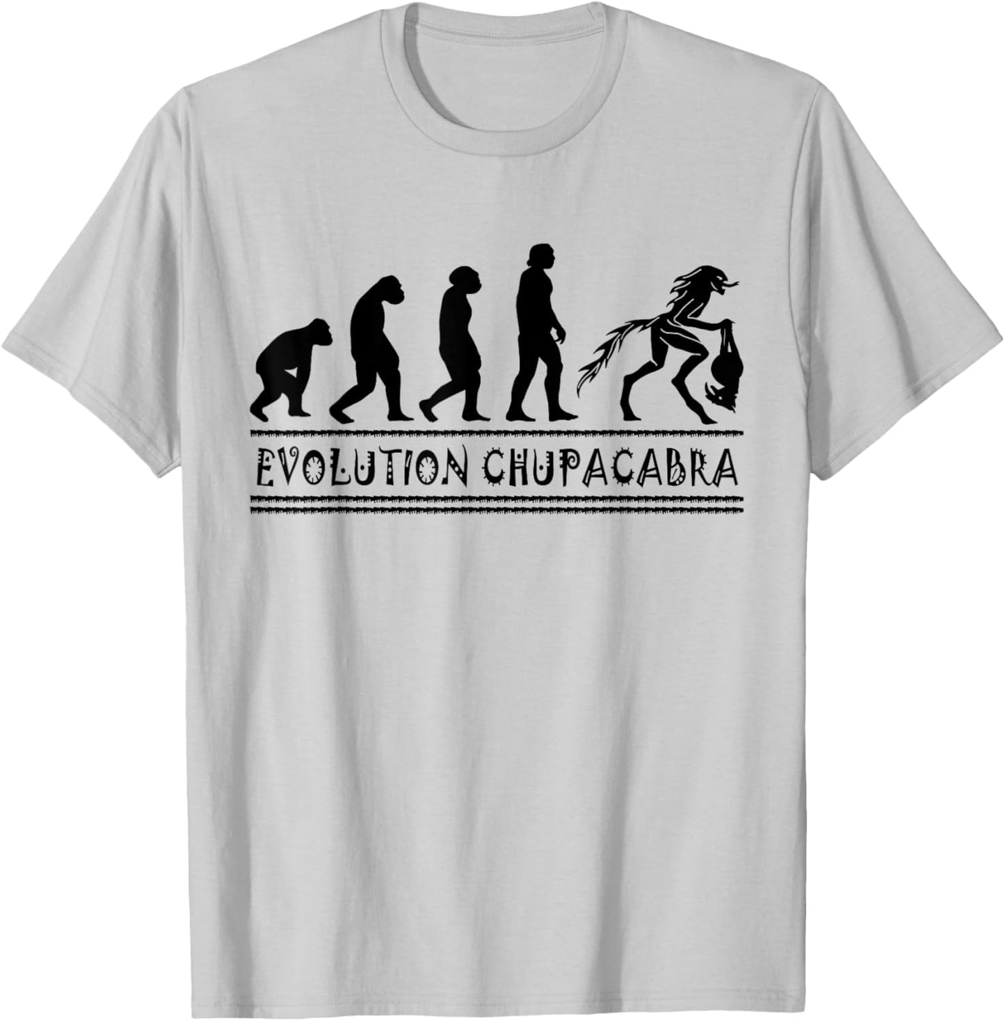 Cryptozoologists Chupacabra-cryptid Evolution El-Chupacabra T-Shirt - T-Shirt | Ash