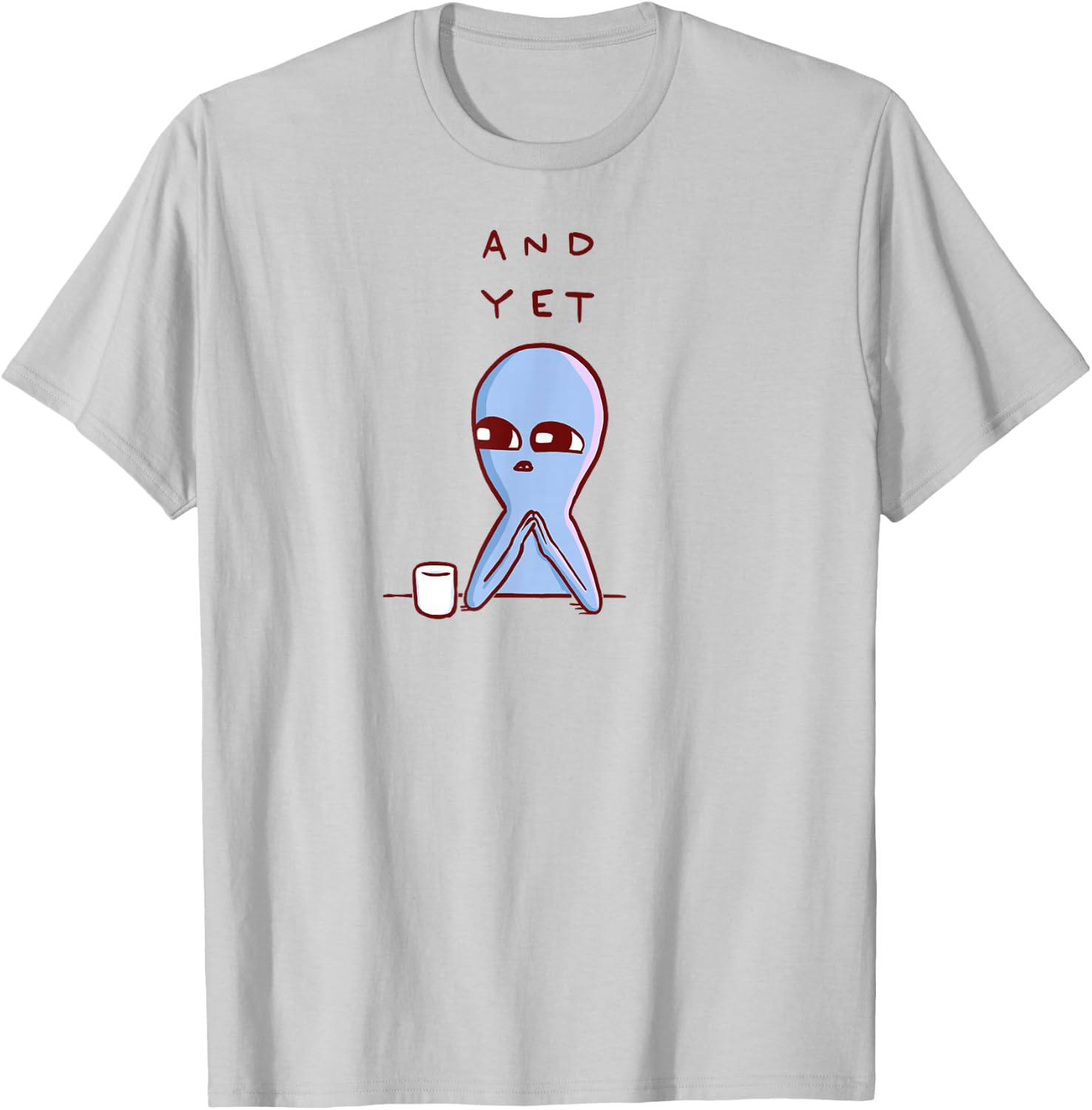 Threadless Nathan W. Pyle Strange Planet And Yet Graphic T-Shirt - T-Shirt | Ash