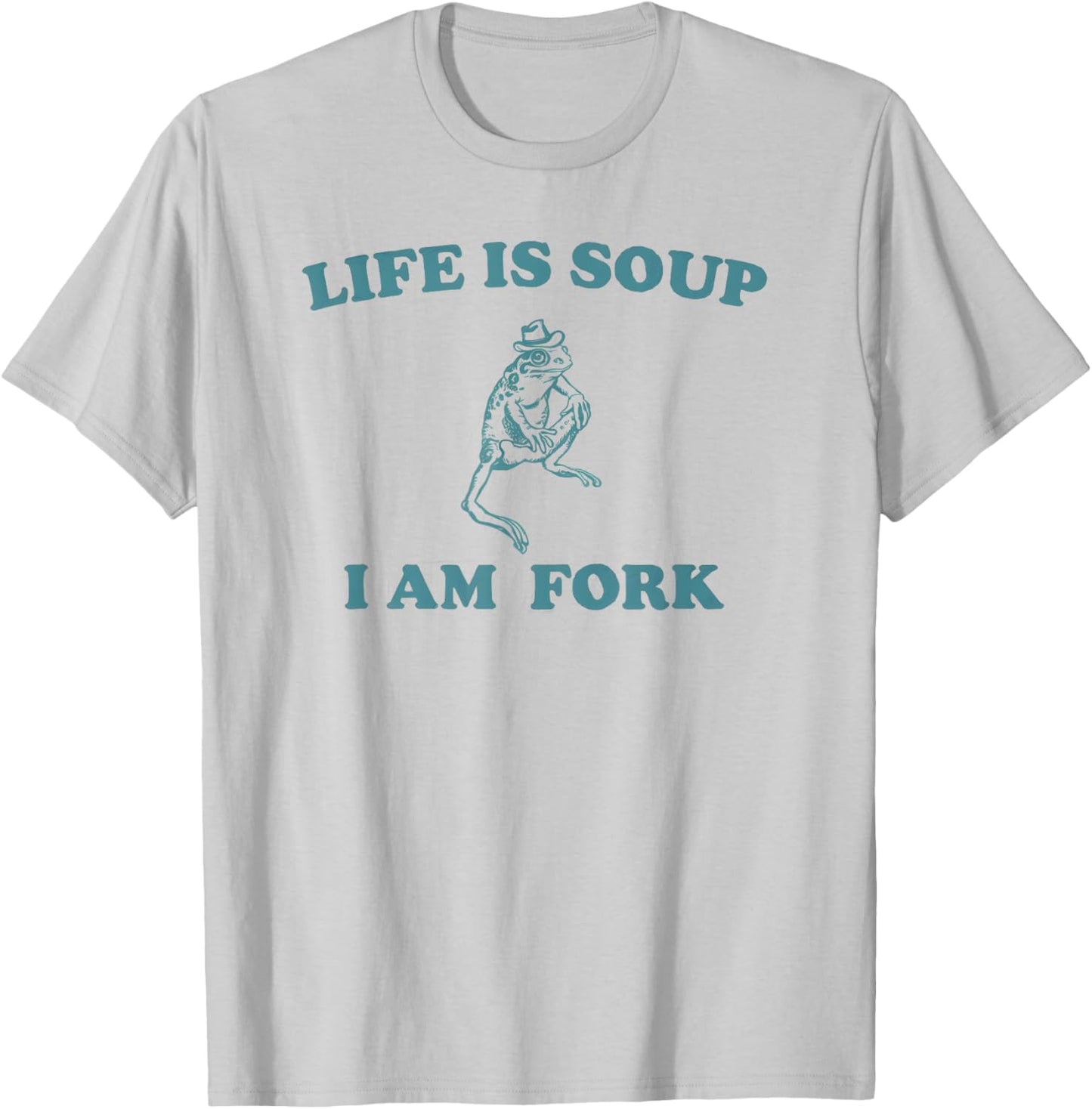 Life Is Soup I Am Fork Frog Funny Retro Meme Vintage T-Shirt - T-Shirt | Ash