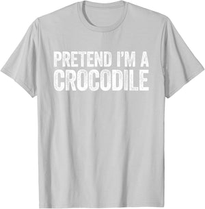 Pretend I'm A Crocodile Shirt Matching Crocodile Costume T-Shirt - T-Shirt | Ash