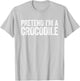 Pretend I'm A Crocodile Shirt Matching Crocodile Costume T-Shirt - T-Shirt | Ash