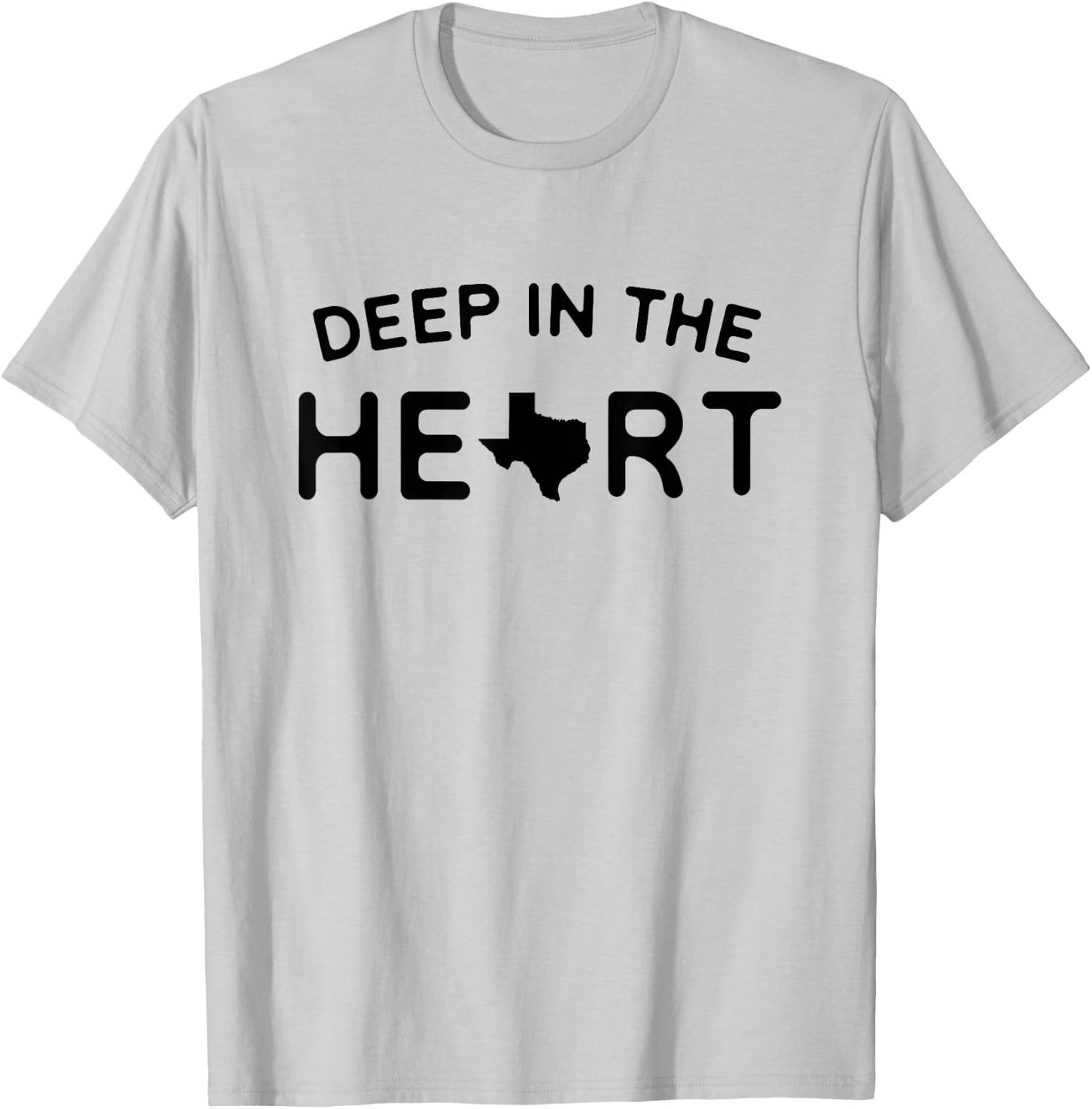 Deep In The Heart Of Texas - Love Texas T-Shirt - T-Shirt | Ash