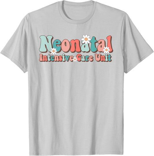 Groovy NICU Nurse Neonatal Intensive Care Unit Cute T-Shirt - T-Shirt | Ash