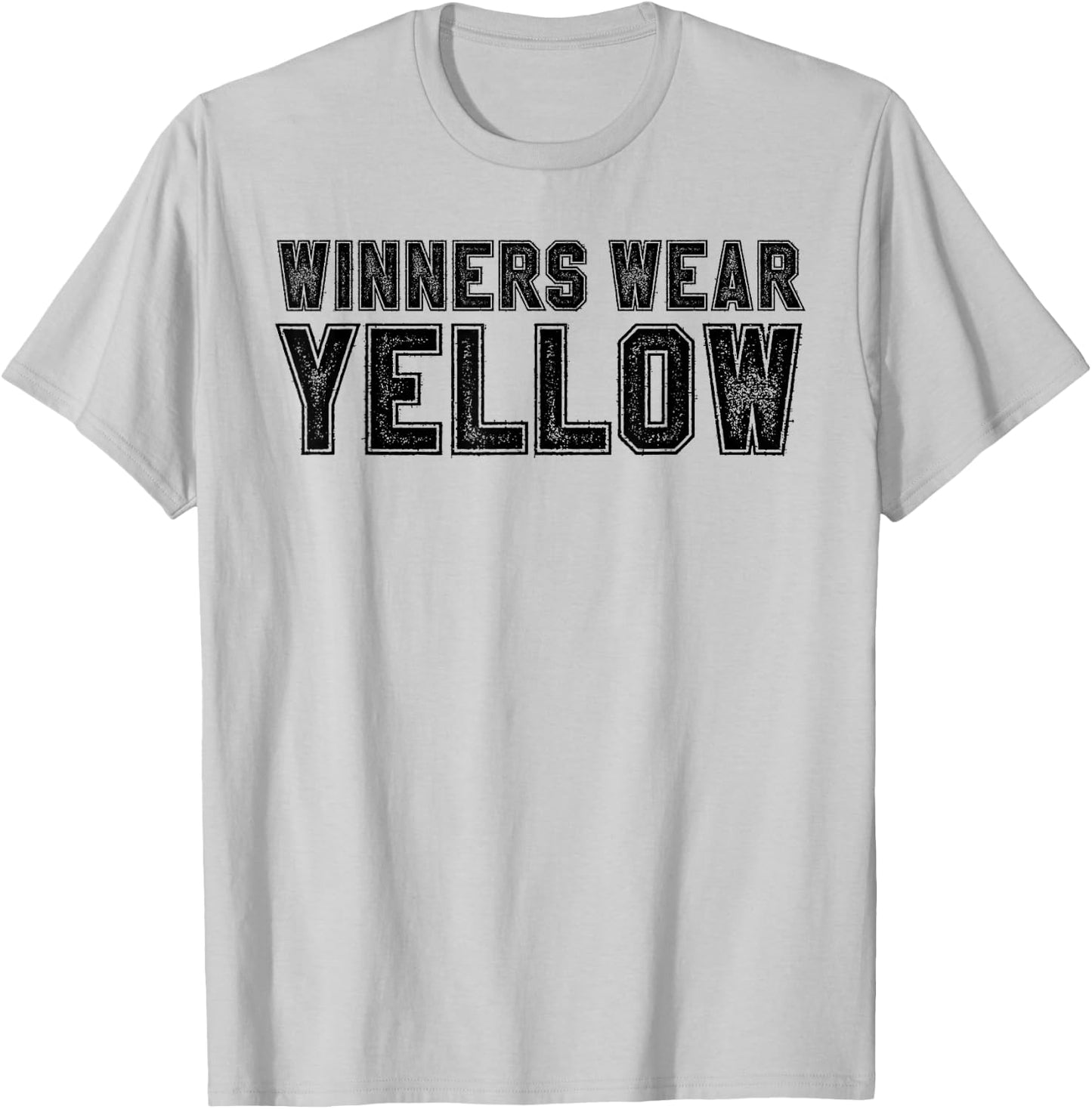 Winners Wear Yellow Color War Camp Team Game Competition T-Shirt - T-Shirt | Ash