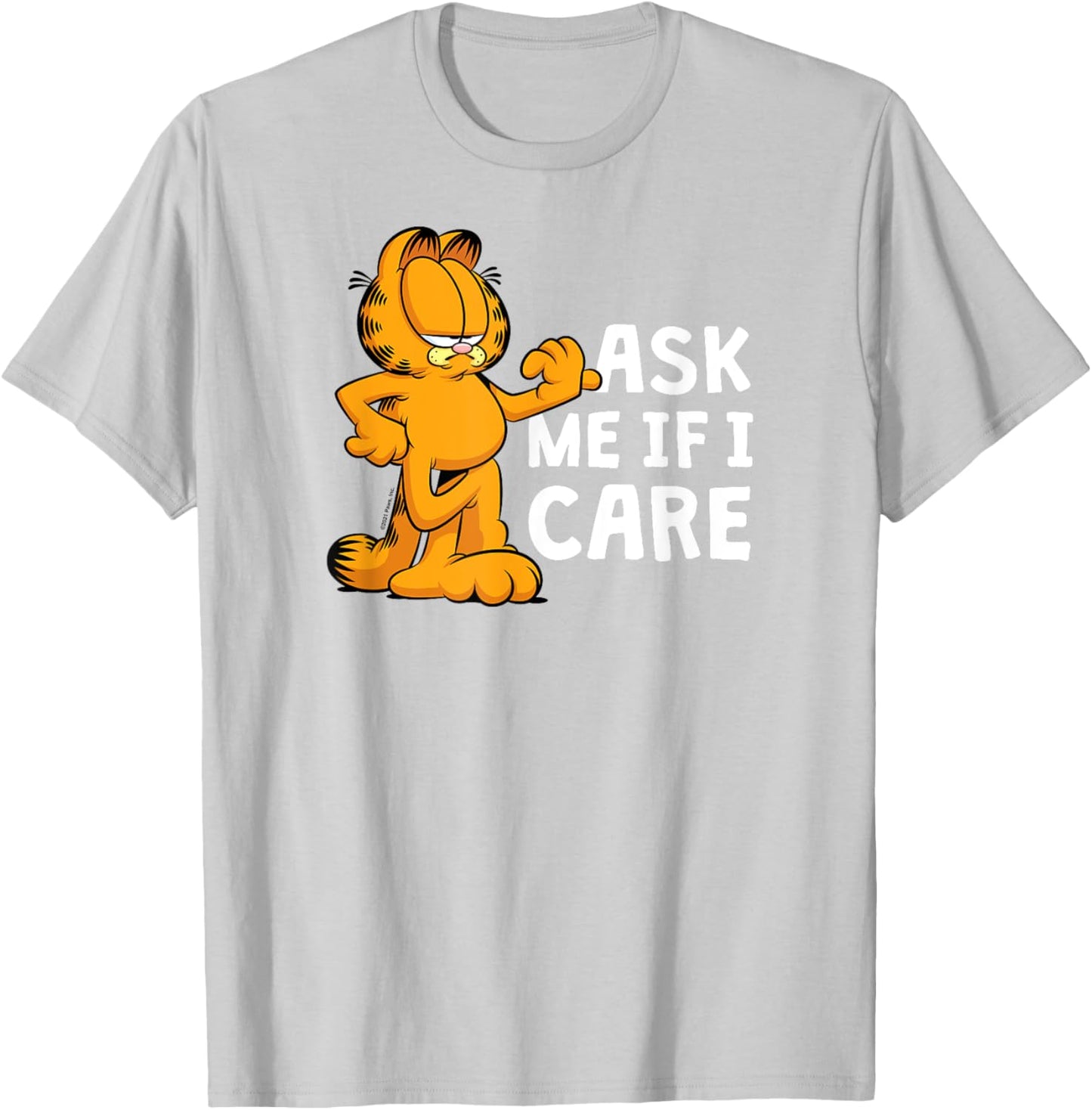 Garfield - Ask Me If I Care T-Shirt - T-Shirt | Ash