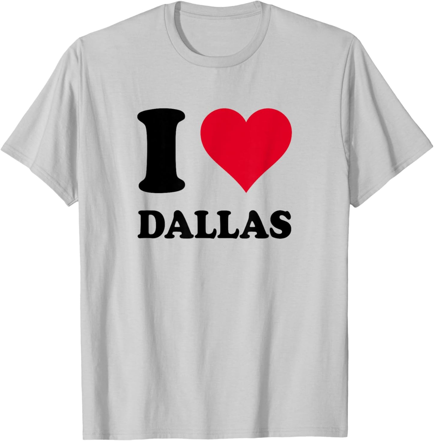 I Love Dallas T-Shirt - T-Shirt | Ash