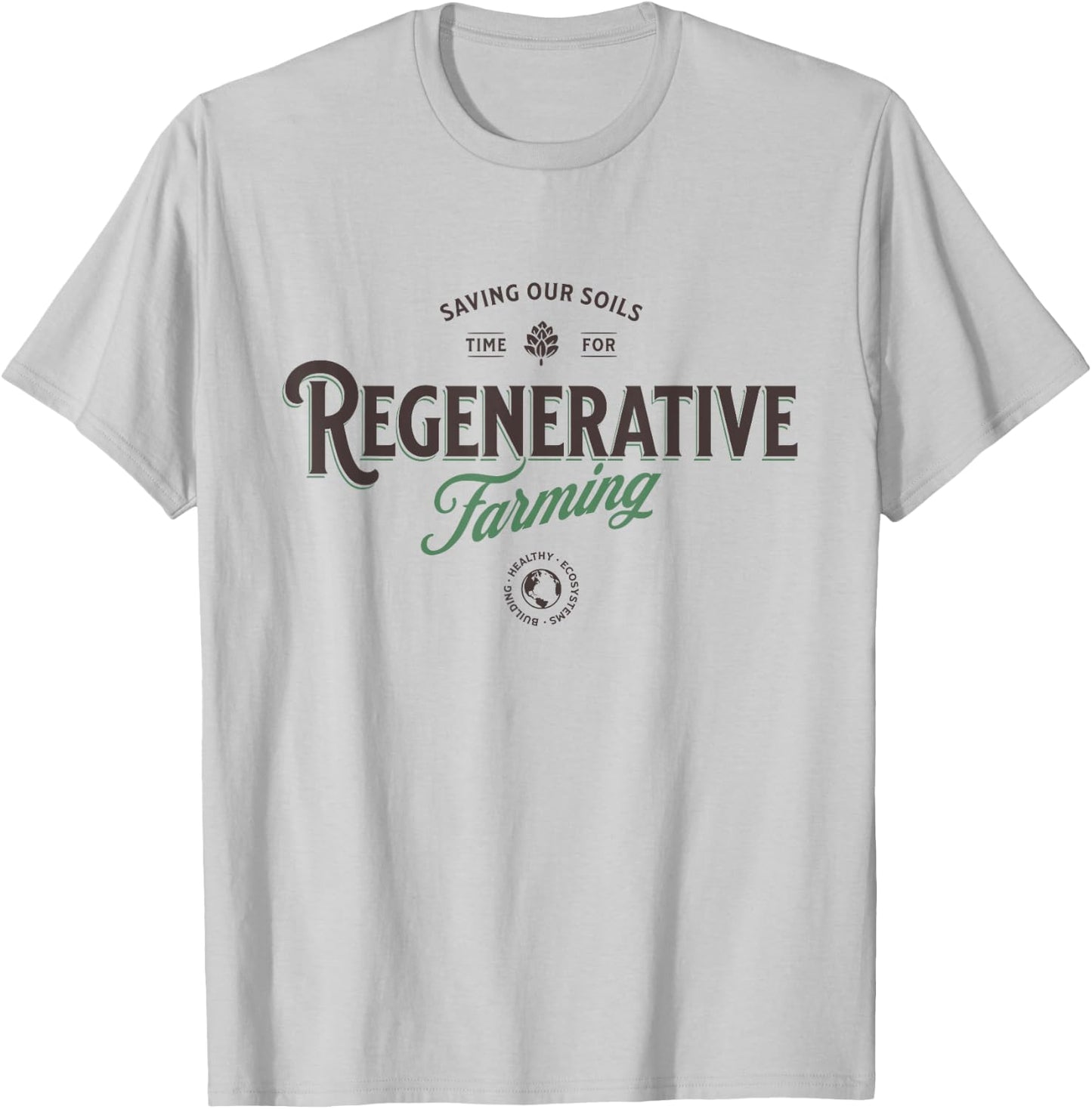 Regenerative Agriculture - Men's -Adults Grey Classic Fit Short Sleeve - Small - Regenerative Farming T-Shirt - T-Shirt | Ash