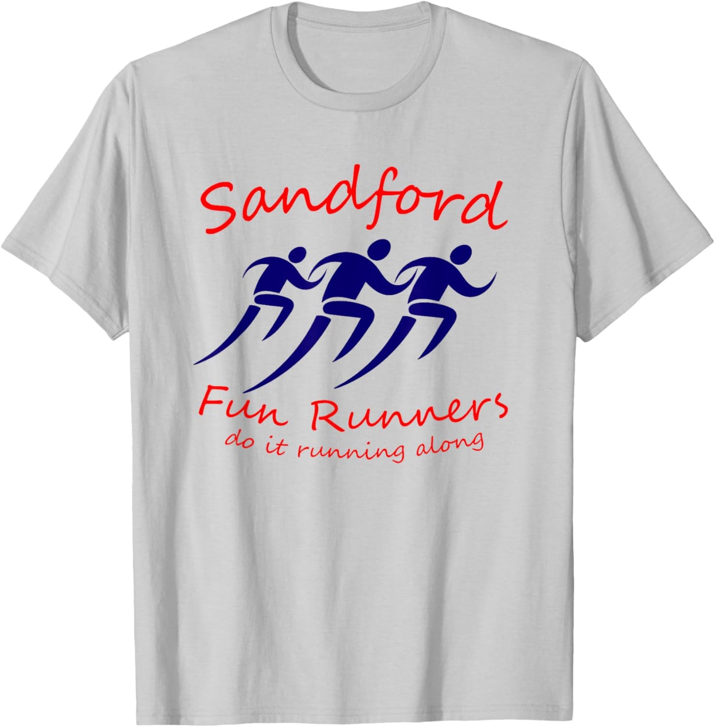 Sandford Fun Runners do it Running Along T-Shirt - T-Shirt | Ash