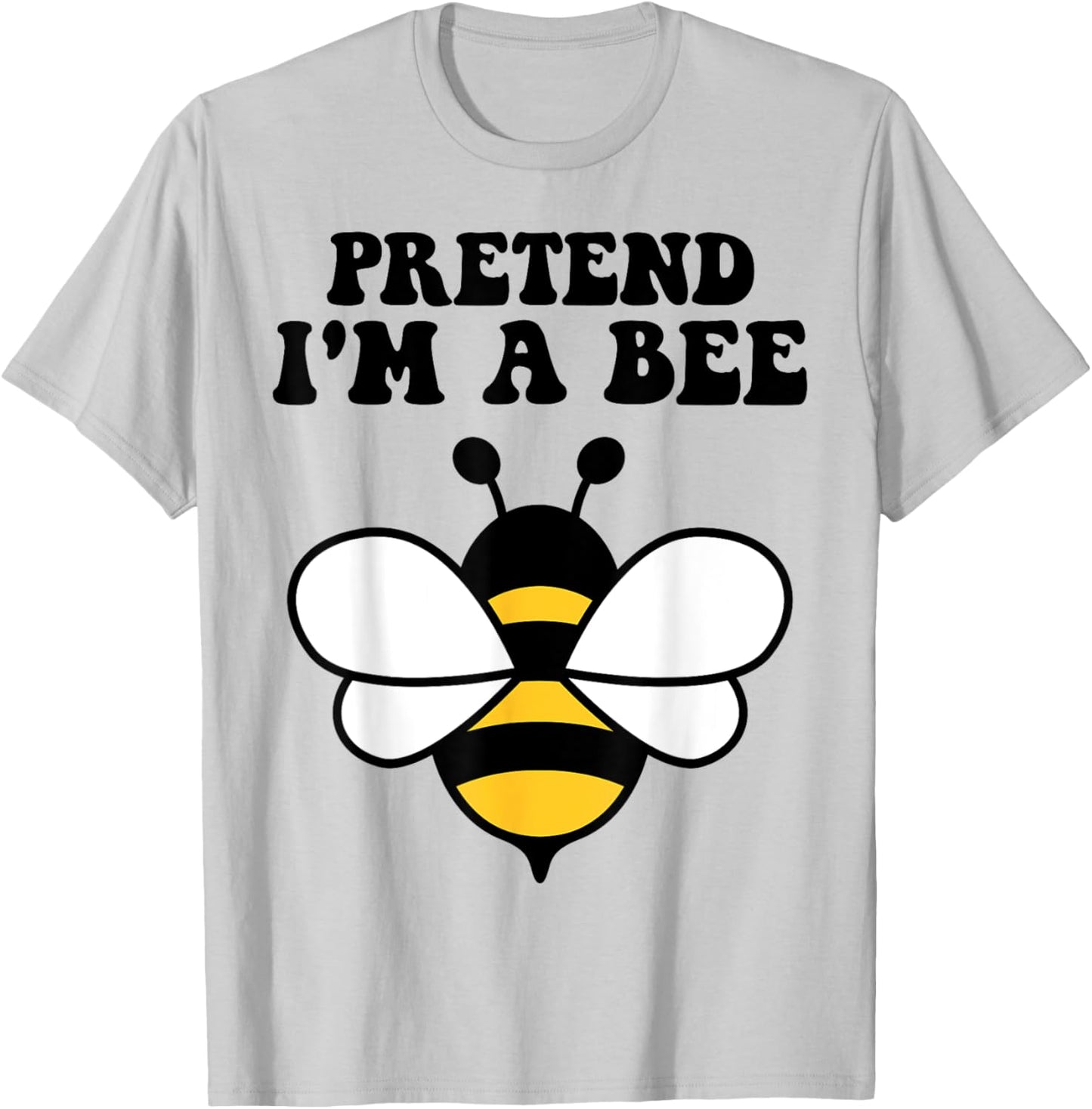 Halloween Yellow Costume Men Women Boys Pretend I'm a Bee T-Shirt - T-Shirt | Ash