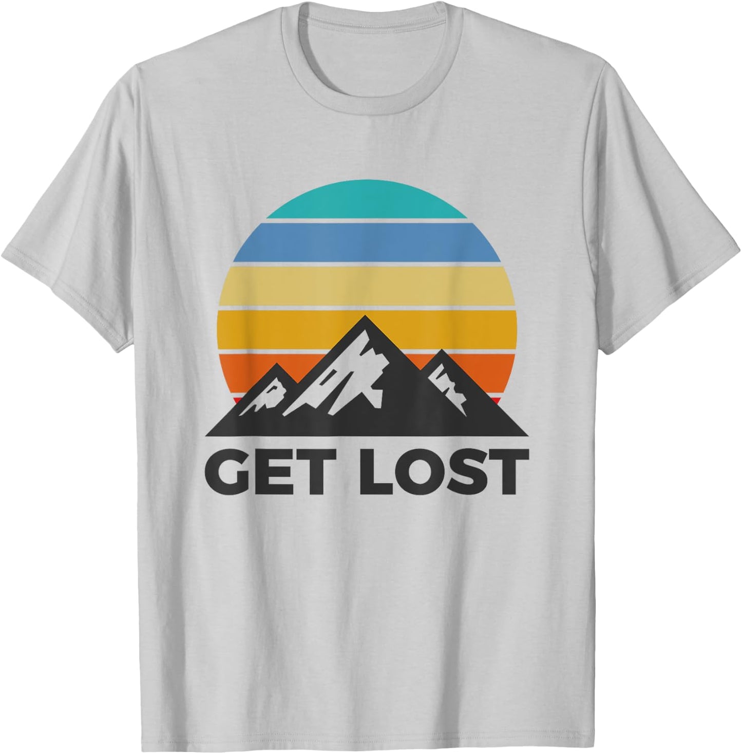 Get Lost - Hiking Outdoor Lover Mountains Hiker T-Shirt - T-Shirt | Ash