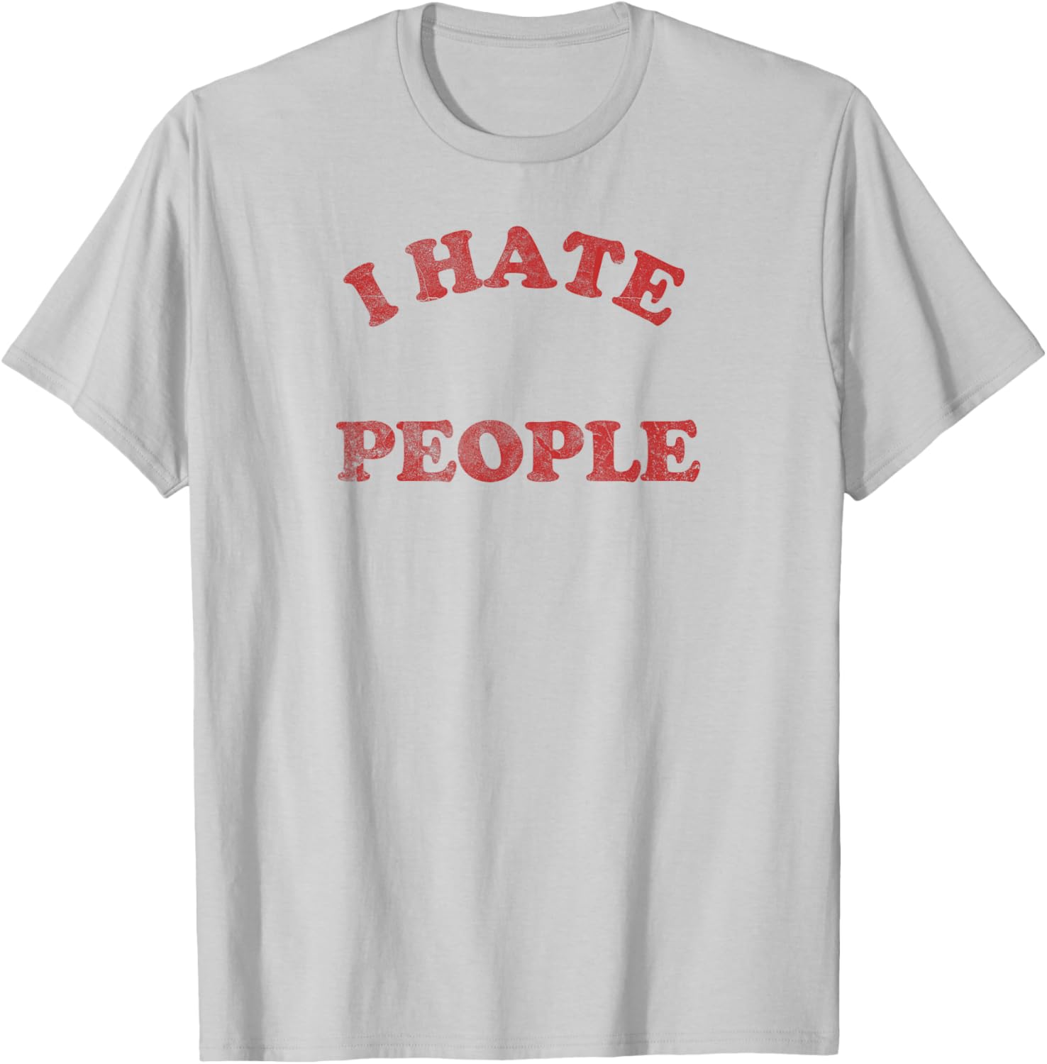 Retro Vintage I Hate People T-Shirt - T-Shirt | Ash