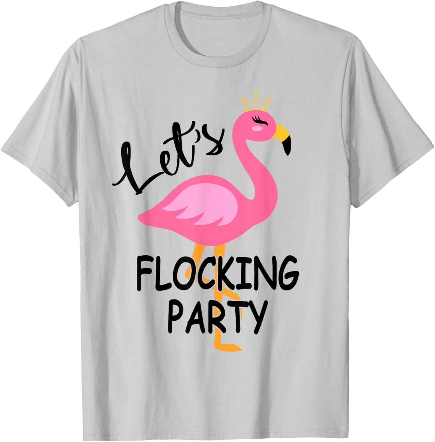 Let's Flocking Party Matching Flamingo Bachelorette Party T-Shirt - T-Shirt | Ash