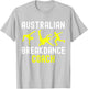 Australian Breakdancer Costume Coach Break Dancer Matching T-Shirt - T-Shirt | Ash