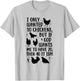 I Only Wanted 10 Chickens But If God Wants Me to Have 20 T-Shirt - T-Shirt | Ash
