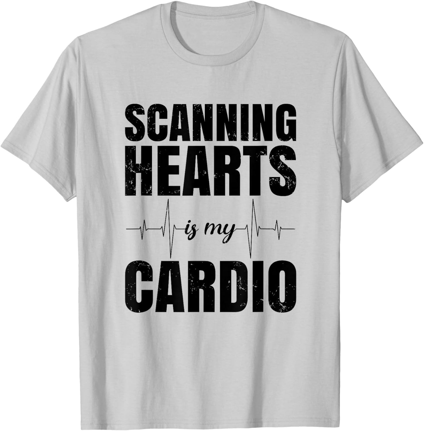 Funny Cardiac Sonographer - Scanning Hearts T-Shirt - T-Shirt | Ash