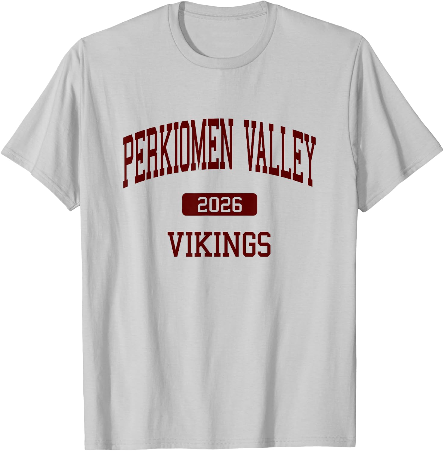 Perkiomen Valley HS Class of 2026 Collegeville PA T-Shirt - T-Shirt | Ash