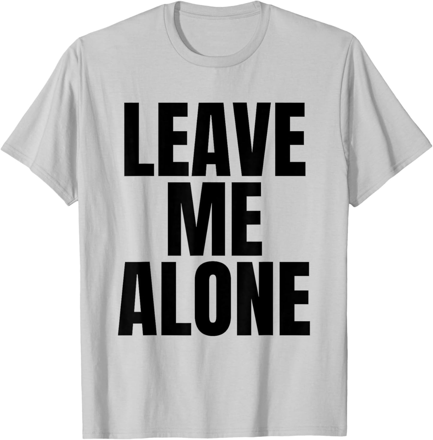 Original Leave Me Alone Shirt Kid White T-Shirt - T-Shirt | Ash