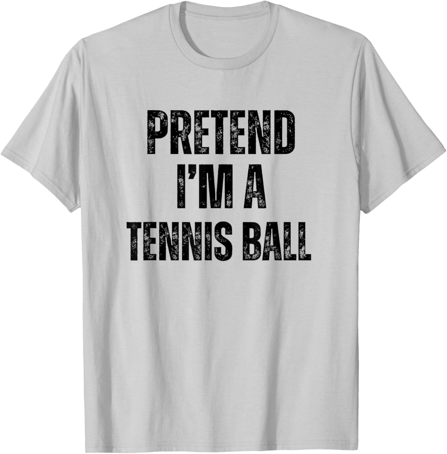 Pretend I'm A Tennis Ball Funny Halloween Easy Costume T-Shirt - T-Shirt | Ash