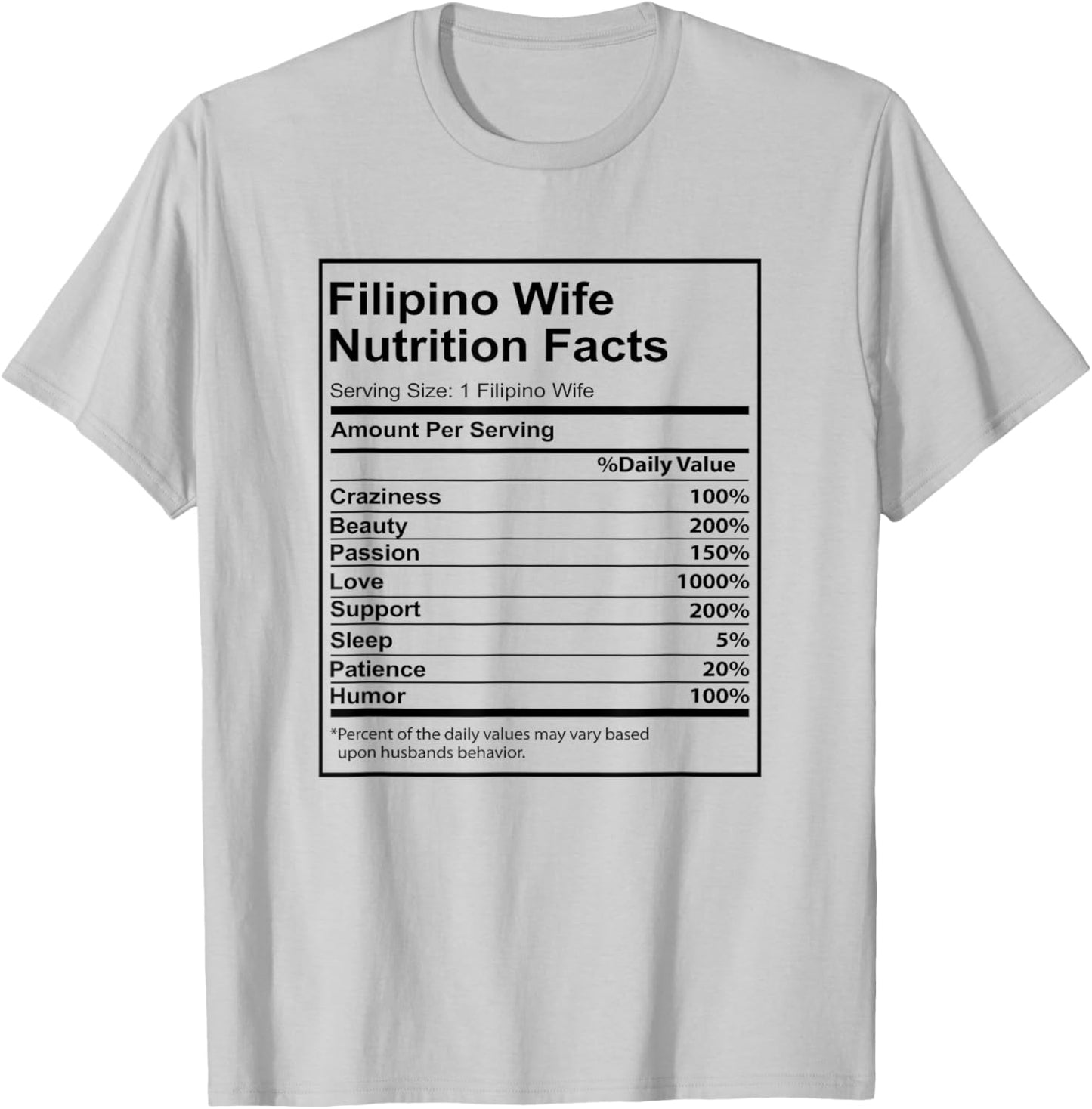 Filipino Wife Nutrition Facts Funny for Filipino Women T-Shirt - T-Shirt | Ash