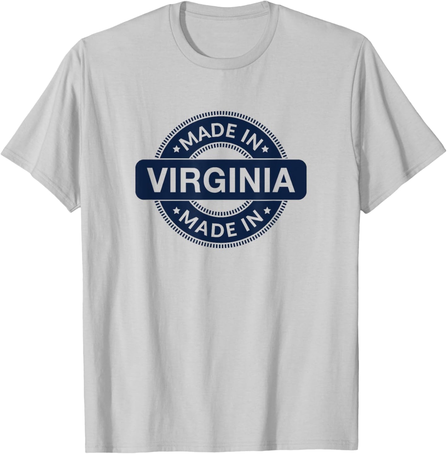 VIRGINIA Home - Born / Made in VIRGINIA - Classic T-Shirt - T-Shirt | Ash