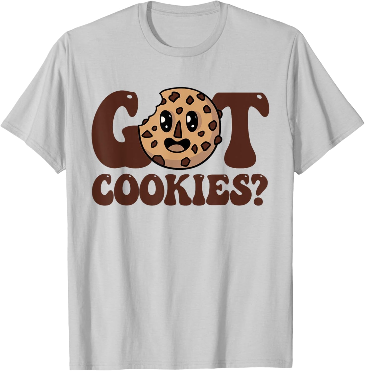 Got Cookies Chocolate Chip Cookie T-Shirt - T-Shirt | Ash